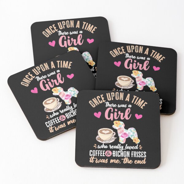 Item preview, Once Upon A Time There Was A Girl Who Loved Bichon Frises Gift  designed and sold by dominique235.