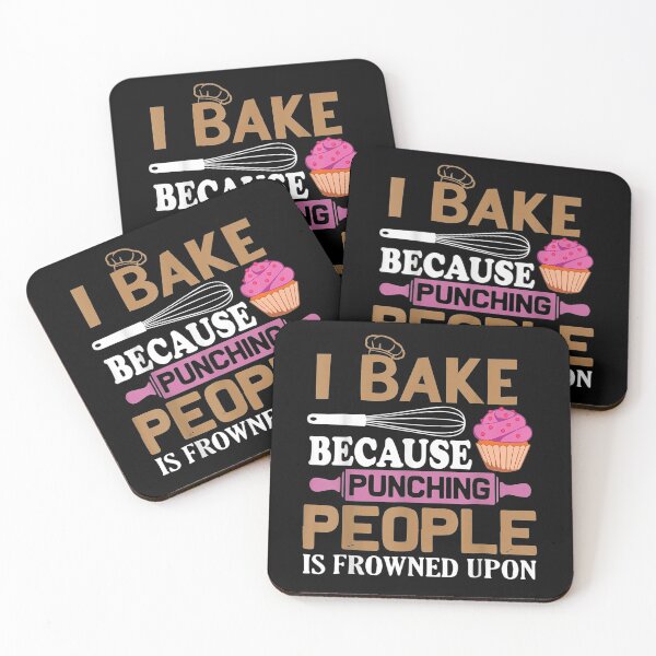 Item preview, I Bake Because Punching People Is Frowned Upon Baking Bake Gift  designed and sold by lindafrances.