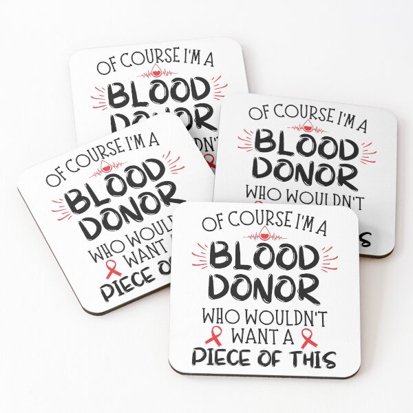 Item preview, Of Course I'm A Blood Donor Who Wouldn't Want A Piece Of This designed and sold by ZavageDesigns.