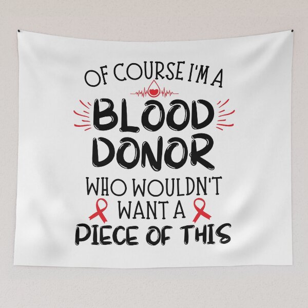 Item preview, Of Course I'm A Blood Donor Who Wouldn't Want A Piece Of This designed and sold by ZavageDesigns.