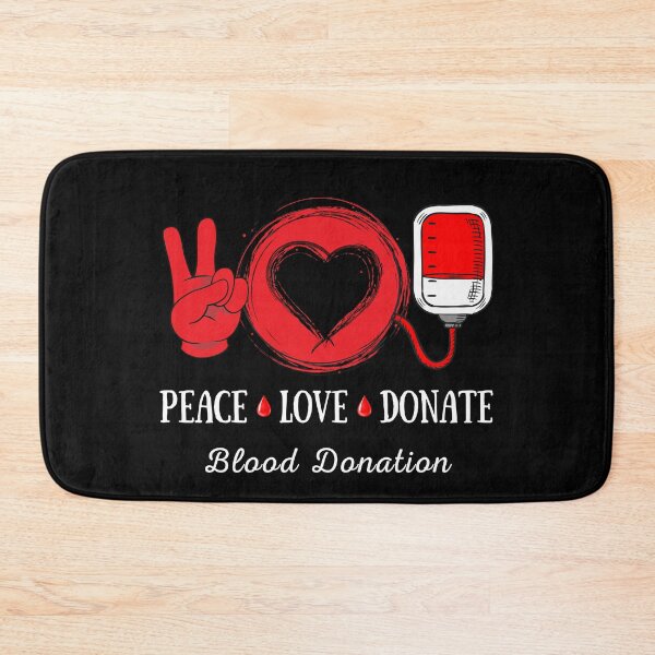 Item preview, Peace Love Donate Blood Donation Awareness designed and sold by ZavageDesigns.