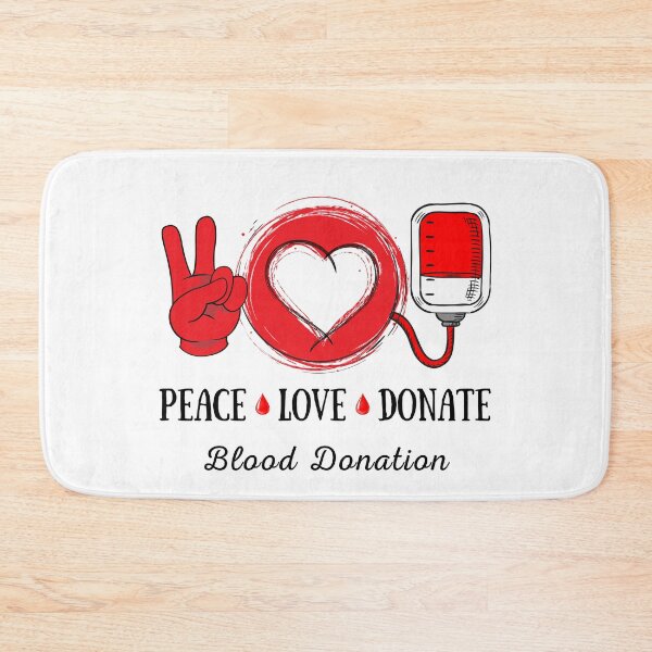 Item preview, Peace Love Donate Blood Donation Awareness designed and sold by ZavageDesigns.