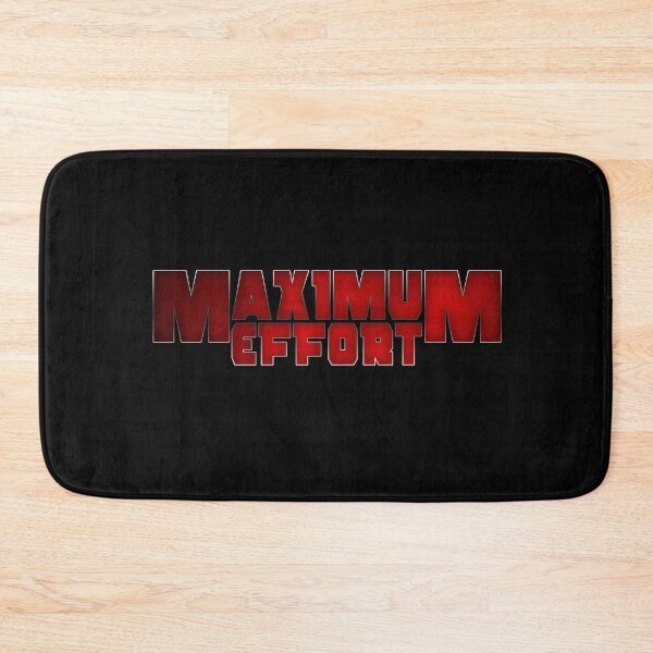 Item preview, Maximum Effort designed and sold by McPod.