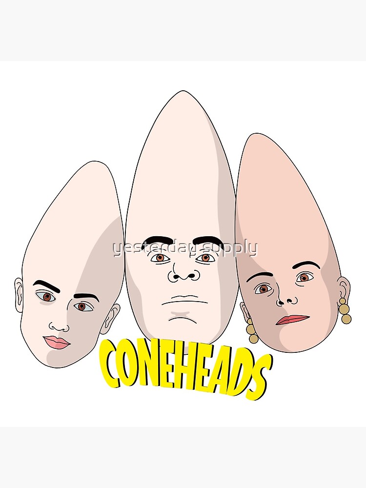 "Coneheads Family " Poster for Sale by alexissheahan Redbubble