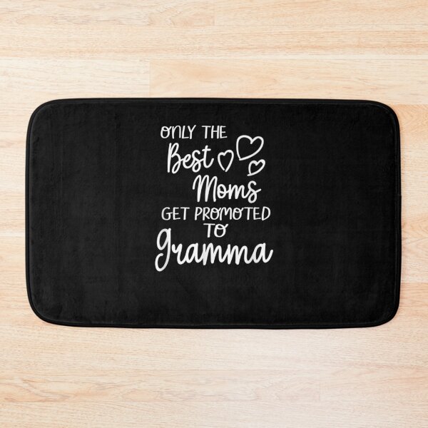 Item preview, The Best Moms Get Promoted To Gramma For Special Grandma Gift  designed and sold by venitamara.