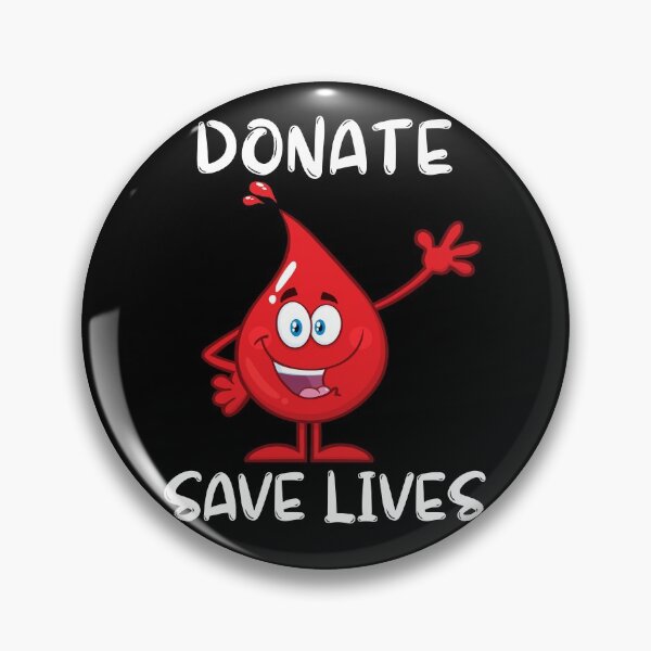 Item preview, Donate Blood Save Lives designed and sold by ZavageDesigns.