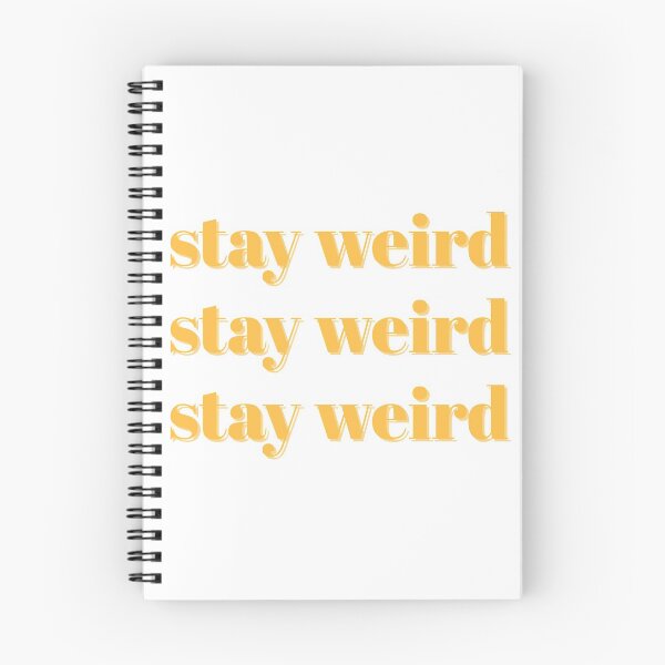 Item preview, Stay weird designed and sold by Laura-stbr.
