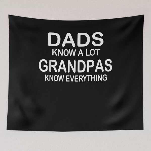 Item preview, Dads Know A Lot Grandpas Know Everything Fathers Day Gift  designed and sold by dominique235.