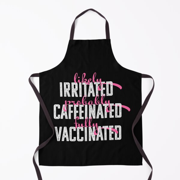 Item preview, Fully Vaccinated, Irritated, Caffeinated designed and sold by opalime.