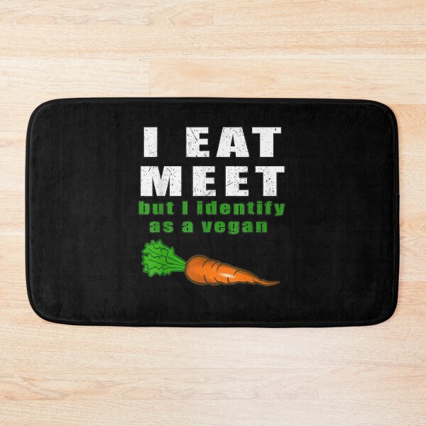 Item preview, I Eat Meet But I Identify As A Vegan Vegetarian Veganism Gift  designed and sold by venitamara.