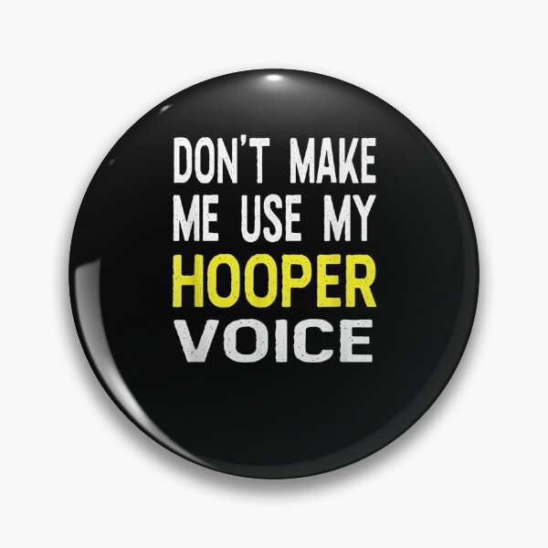 Item preview, Dont Make Me Use My Hooper Voice Funny Name Personalized Gift  designed and sold by venitamara.