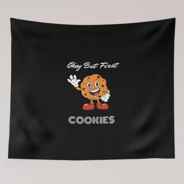 Item preview,  ok but first cookies ! designed and sold by Ssilky.