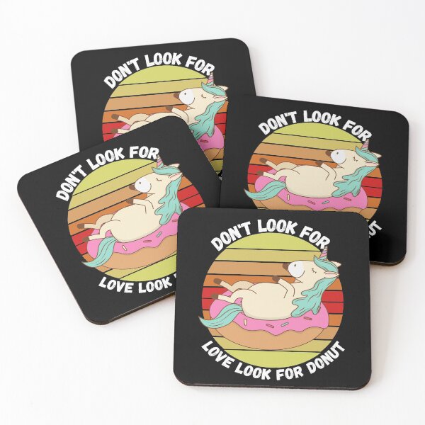 Item preview,  Dont Look For Love Look For Donuts designed and sold by Gamers Hub.