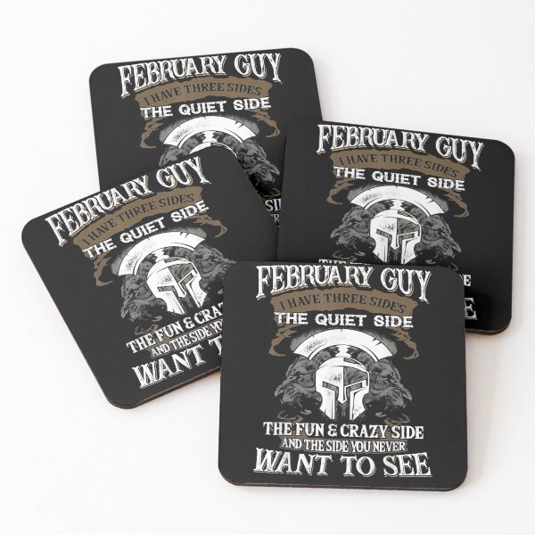 Item preview, February Guy I Have Three Sides The Quiet The Fun And Crazy Gift  designed and sold by venitamara.