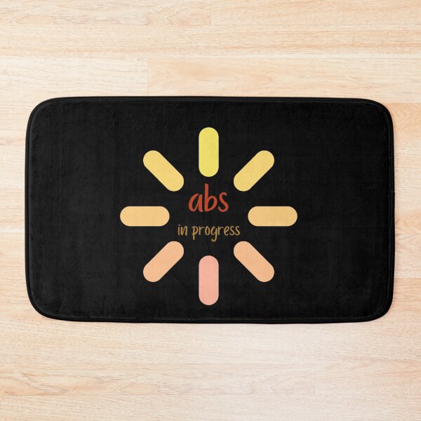Item preview, abs in progress, abs, 6 pack, progress, abs in progress funny, abs in progress text, six pack abs designed and sold by helkav.