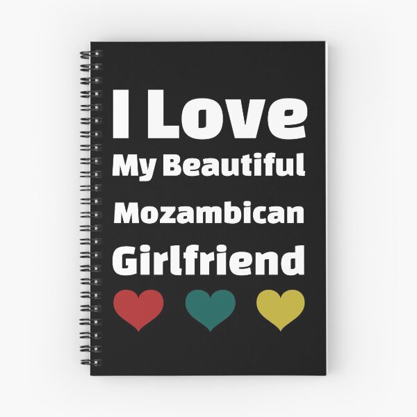 Item preview, I Love My Beautiful Mozambican Girlfriend - Mozambique Girlfriend designed and sold by DiceNLDesigns.