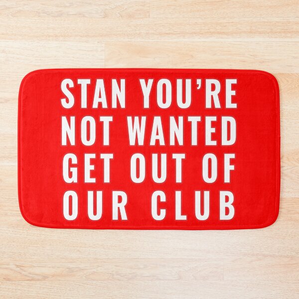 Item preview, Stan you are not wanted get out of our club designed and sold by Feline Rockstars.