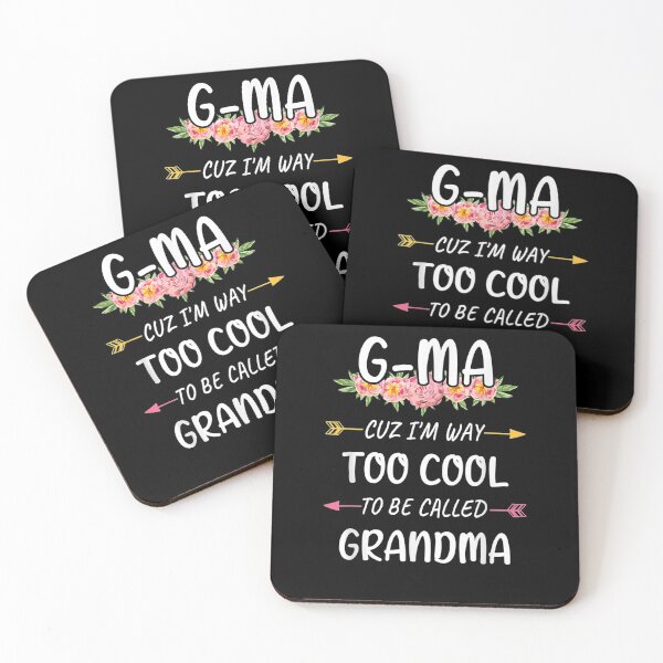 Item preview, G Ma Cuz I'm Too Cool To Be Called Grandma Mother's Day Gift  designed and sold by venitamara.