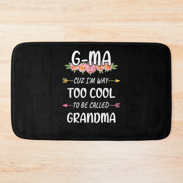 Item preview, G Ma Cuz I'm Too Cool To Be Called Grandma Mother's Day Gift  designed and sold by venitamara.
