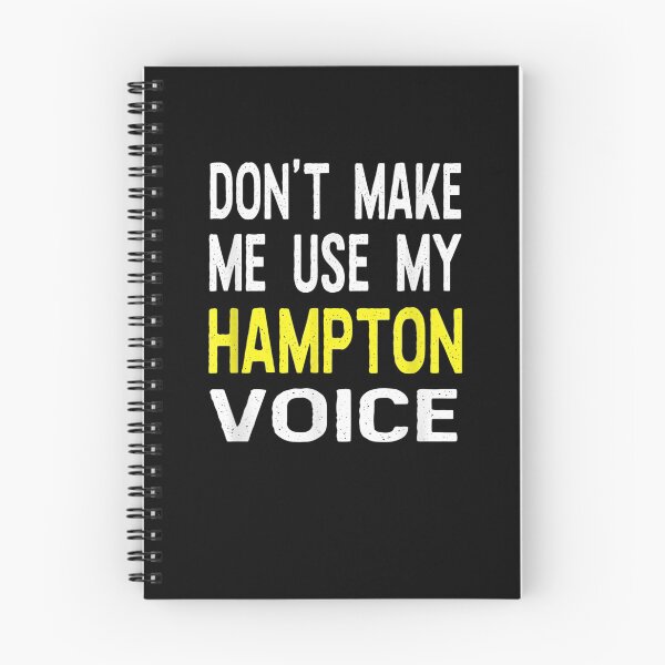 Item preview, Dont Make Me Use My Hampton Voice Funny Name Personalized Gift  designed and sold by venitamara.