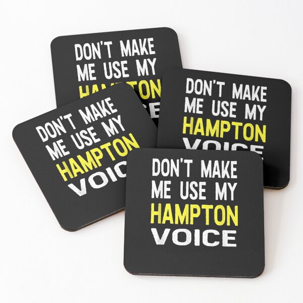 Item preview, Dont Make Me Use My Hampton Voice Funny Name Personalized Gift  designed and sold by venitamara.