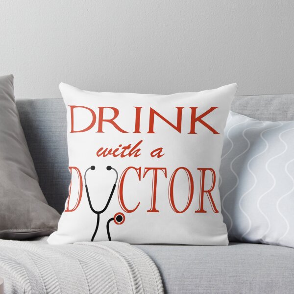 Item preview, Drink with a Doctor designed and sold by mattew.