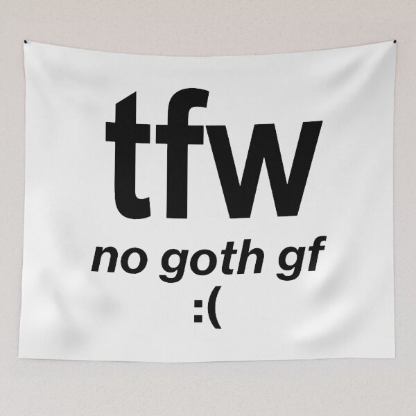 Item preview, tfw no goth gf :( designed and sold by FallenFeline.