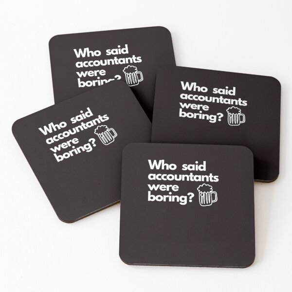 Item preview, Who said accountants were boring? designed and sold by Evartdesign.