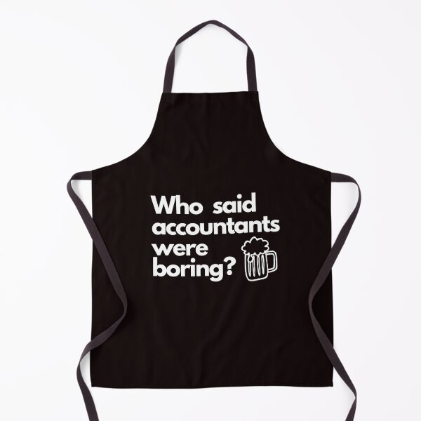 Item preview, Who said accountants were boring? designed and sold by Evartdesign.