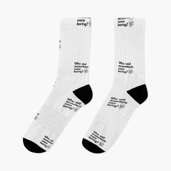 Item preview, Who said accountants were boring? designed and sold by Evartdesign.