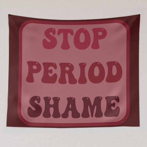 Item preview, Stop Period Shame designed and sold by egleruta.