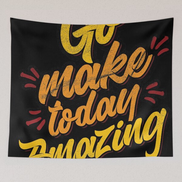 Item preview, Go Make Today Amazing designed and sold by csoDesign.