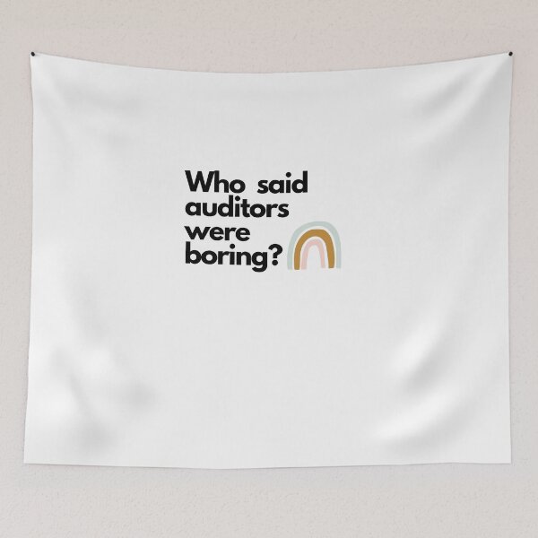 Item preview, Who said auditors were boring? designed and sold by Evartdesign.