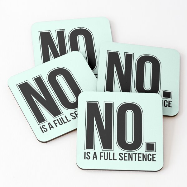 Item preview, No Is A Full Sentence designed and sold by artistkalpesh.
