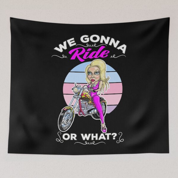 Item preview, We Gonna Ride Or What Funny Woman Motorcycle designed and sold by Status71.