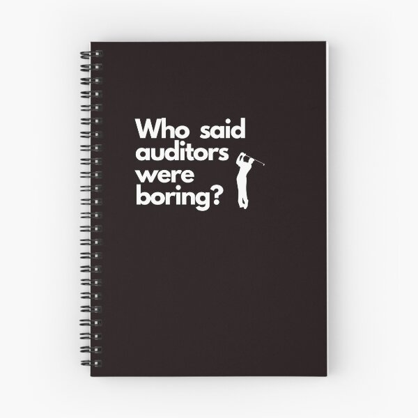 Item preview, Who said auditors were boring? designed and sold by Evartdesign.