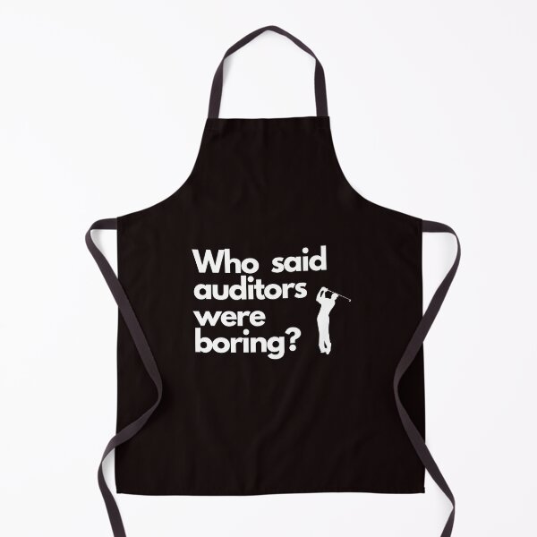 Item preview, Who said auditors were boring? designed and sold by Evartdesign.