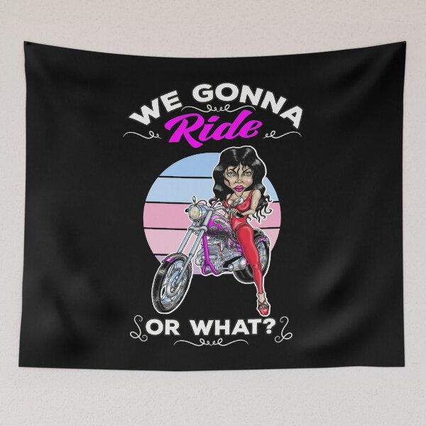 Item preview, We Gonna Ride Or What Funny Woman Motorcycle designed and sold by Status71.