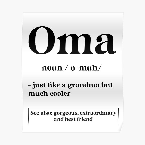 oma-definition-mother-s-day-gift-poster-for-sale-by-diogocalheiros