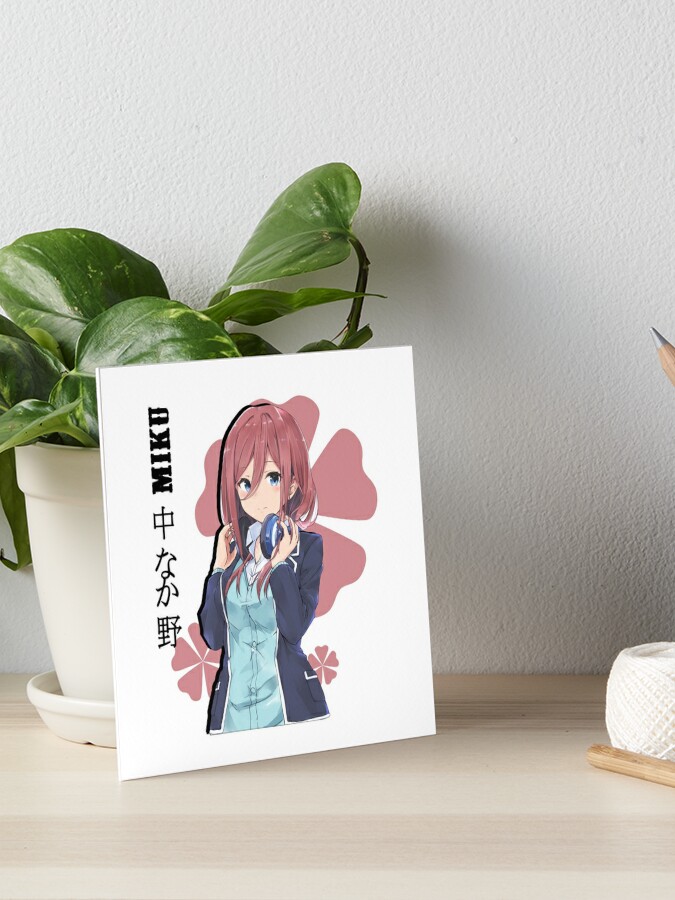 Miku Nakano, Quintessential Quintuplets, Anime Waifu, 5-toubun no Hanayome,  Nino Art Board Print for Sale by boutique shop