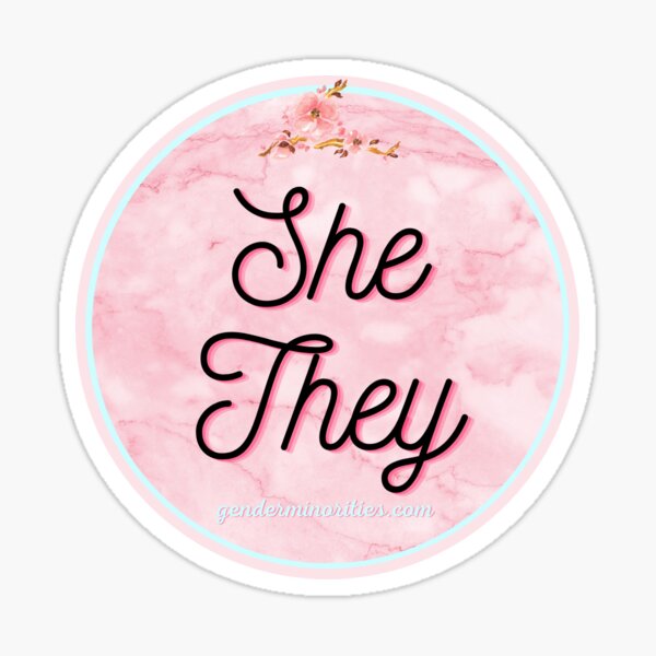 She They Sticker