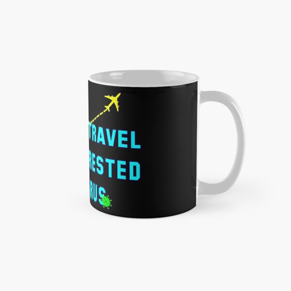 Item preview, Born to travel House Arrested by a Virus designed and sold by geoji.
