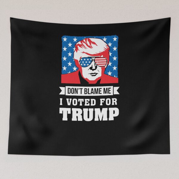 Item preview, Don't Blame Me I Voted for Trump Flag Election designed and sold by InkyJack.