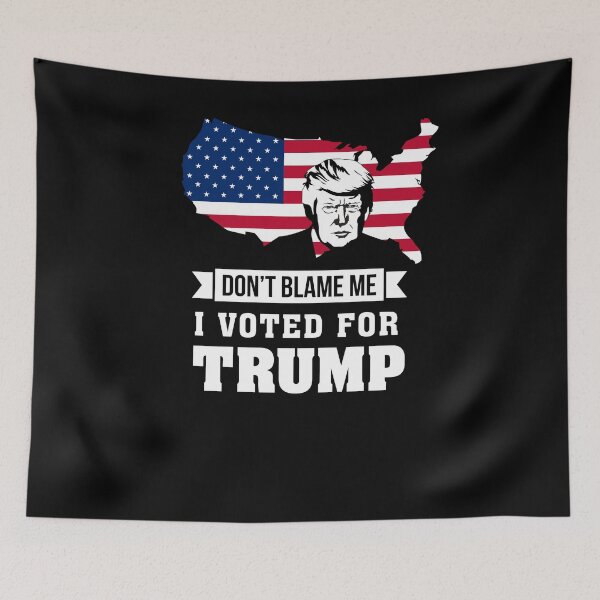 Item preview, Copy of Don't Blame Me I Voted for Trump Flag Election designed and sold by InkyJack.
