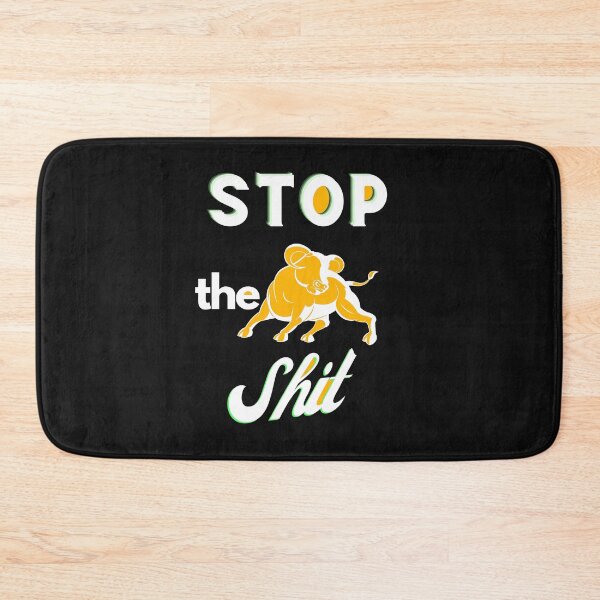 Item preview, Copy of  Stop The Bullshit designed and sold by Flirt-Teez.