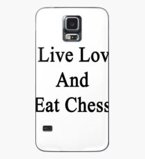 I Live Love And Eat Chess Case/Skin for Samsung Galaxy