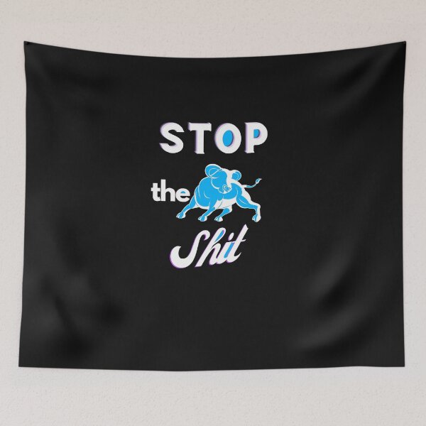 Item preview, Copy of   Stop The Bullshit designed and sold by Flirt-Teez.
