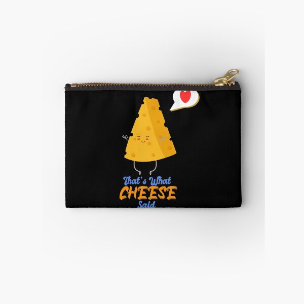 Item preview, That's What Cheese Said designed and sold by FADIS.