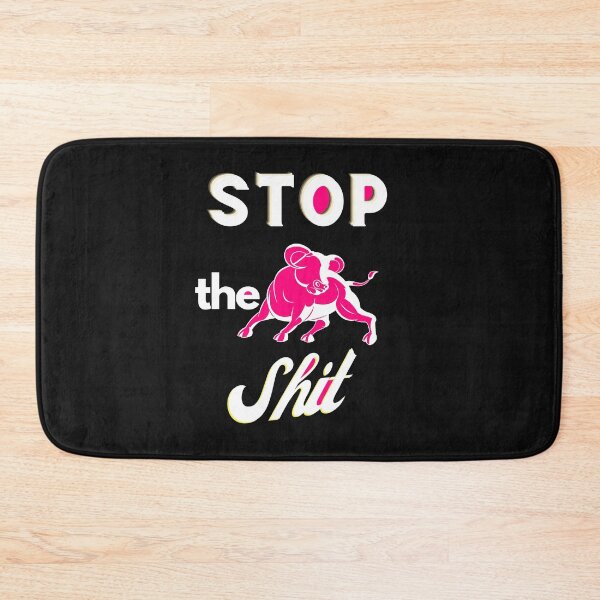 Item preview,  Stop The Bullshit designed and sold by Flirt-Teez.