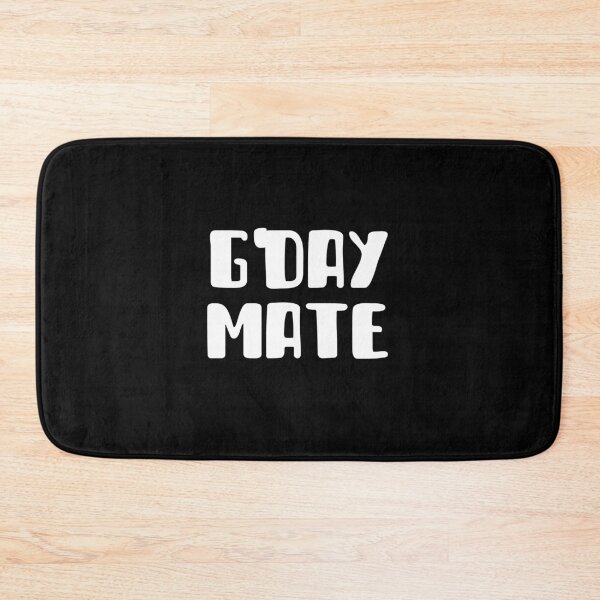 Item preview, Aussie Saying G'day Mate!  designed and sold by kindtoearth.